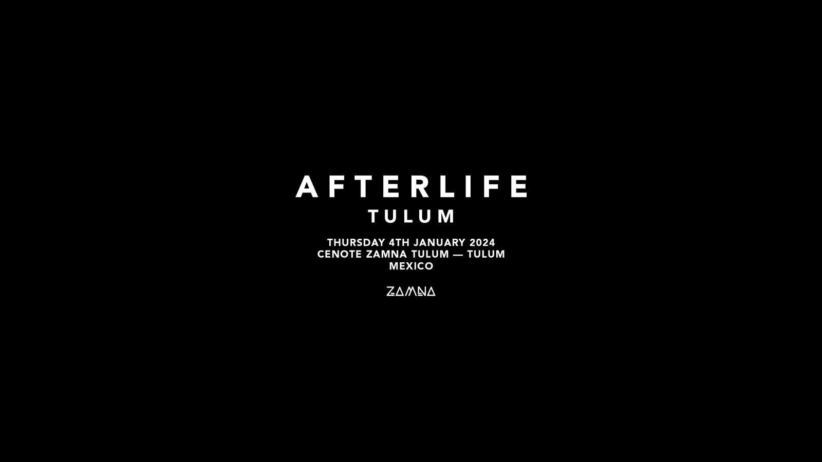 AfterLife Tulum 2024